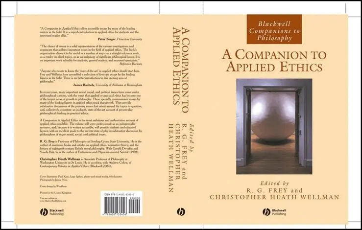 R. G. Frey, Christopher Heath Wellman - Companion to Applied Ethics. Tillgänglighet: Tillfälligt slut