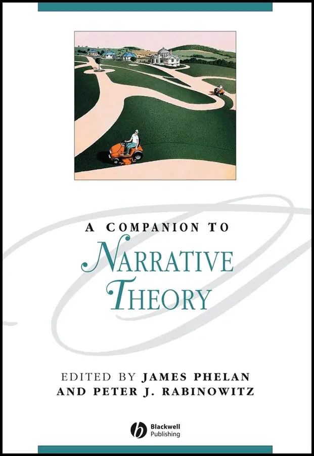 James Phelan, Peter J. Rabinowitz - Companion to Narrative Theory. Tillgänglighet: Tillfälligt slut