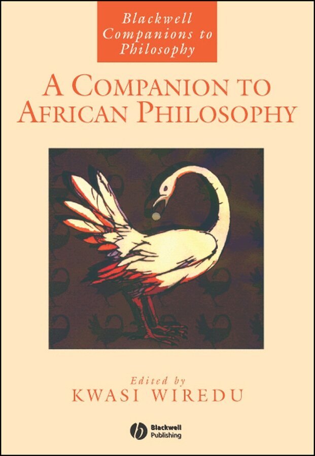 Kwasi Wiredu - Companion to African Philosophy. Tillgänglighet: Tillfälligt slut