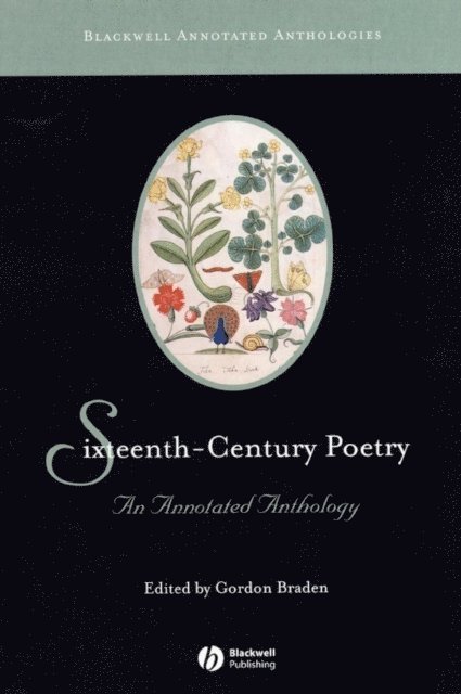 Gordon Braden - Sixteenth-Century Poetry, E-bok