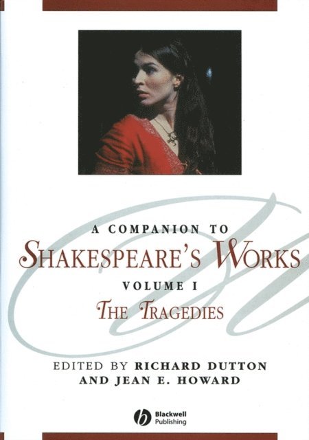 Jean E. Howard, Richard Dutton - Companion to Shakespeare's Works, Volume I, E-bok