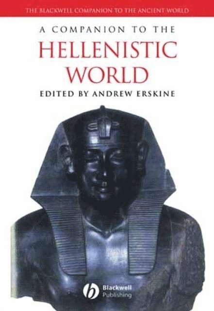 Andrew Erskine - Companion to the Hellenistic World, E-bok