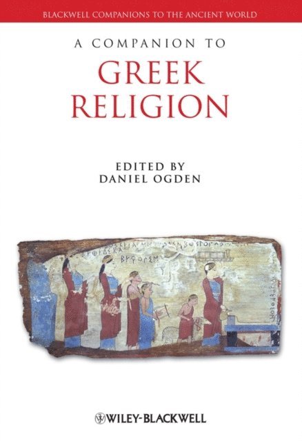 Daniel Ogden - Companion to Greek Religion, E-bok