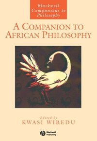 Companion to African Philosophy