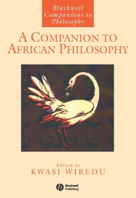 Kwasi Wiredu - Companion to African Philosophy, E-bok
