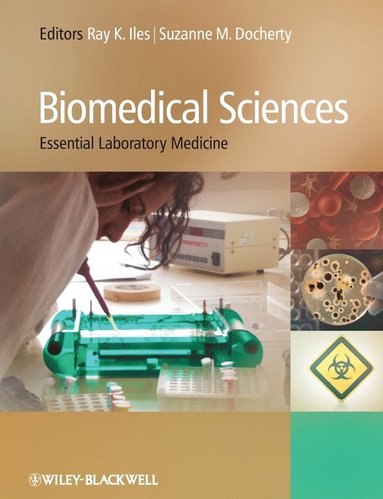 Biomedical Sciences av Iles, Raymond Iles, Suzanne Docherty, Raymond Iles, Suzanne Docherty