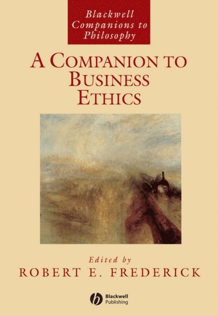 Robert E. Frederick - Companion to Business Ethics, E-bok