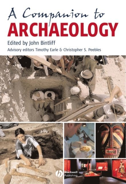 John Bintliff - Companion to Archaeology, E-bok