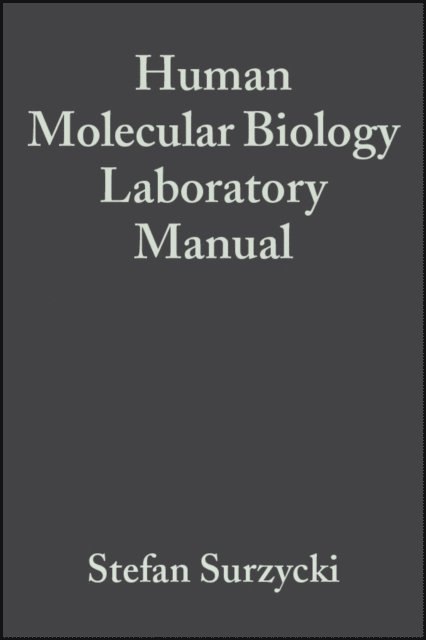 Stefan Surzycki - Human Molecular Biology Laboratory Manual, E-bok