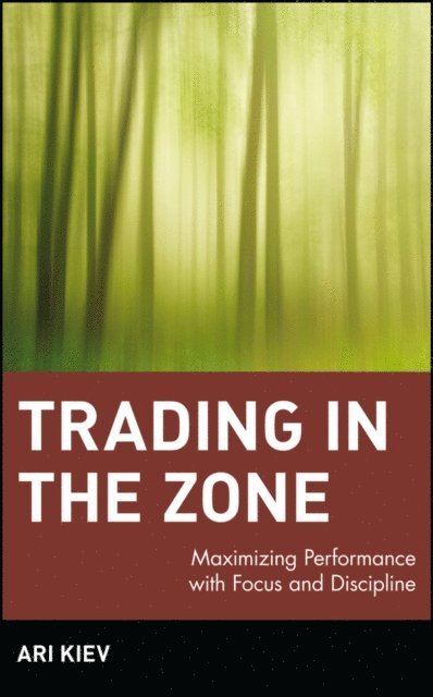 Ari Kiev - Trading in the Zone, E-bok