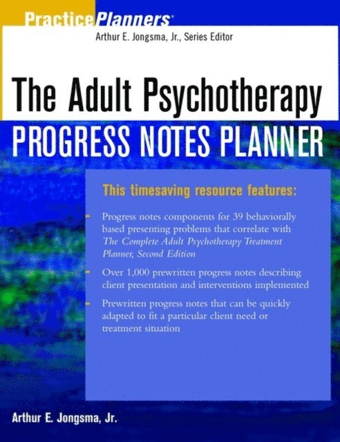 David J. Berghuis - Adult Psychotherapy Progress Notes Planner, E-bok