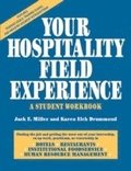Your Hospitality Field Experience