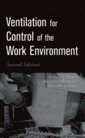 William A. Burgess, Michael J. Ellenbecker, Robert D. Treitman - Ventilation for Control of the Work Environment, Inbunden