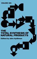 The Total Synthesis of Natural Products, Volume 6