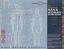 Alvin R. Tilley, Henry Dreyfuss Associates - Measure of Man and Woman, Inbunden