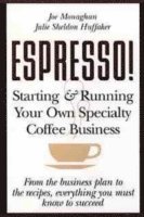 Joe Monaghan, Julie Sheldon Huffaker - Espresso!, Häftad