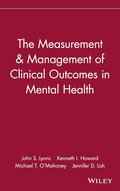 Measurement & Management of Clinical Outcomes in Mental Health