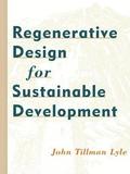 Regenerative Design for Sustainable Development