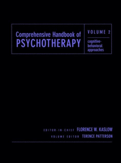 Terence Patterson, Florence W. Kaslow - Comprehensive Handbook of Psychotherapy, Cognitive-Behavioral Approaches, E-bok