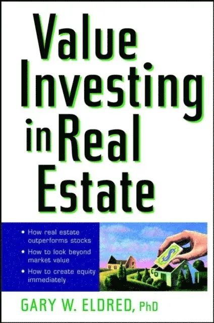 Gary W. Eldred - Value Investing in Real Estate, E-bok. Tillgänglighet: Lägg i varukorg