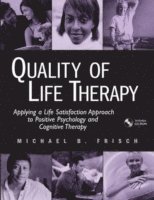 Michael B. Frisch - Quality of Life Therapy, Häftad