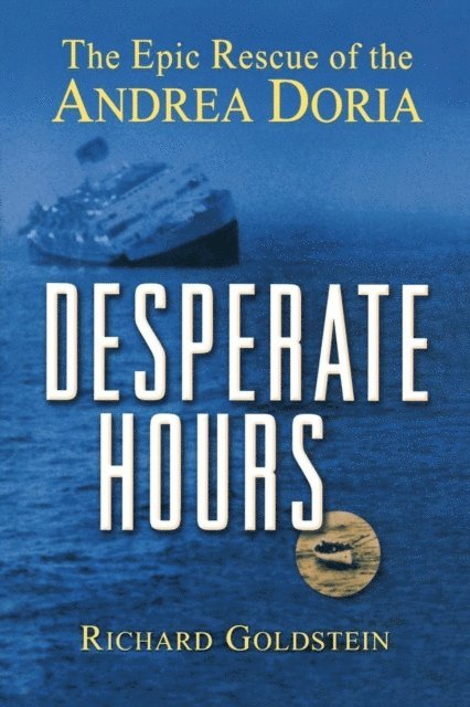 Richard Goldstein - Desperate Hours, E-bok
