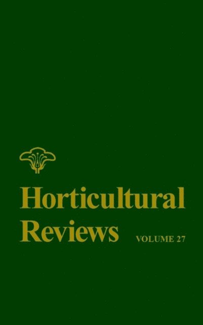 Jules Janick - Horticultural Reviews, Volume 27, E-bok
