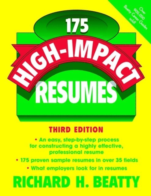 Richard H. Beatty - 175 High-Impact Resumes, E-bok