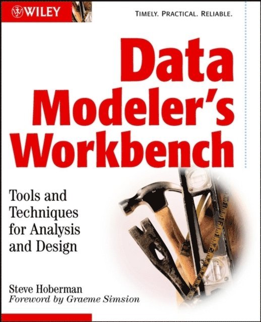 Steve Hoberman - Data Modeler's Workbench, E-bok