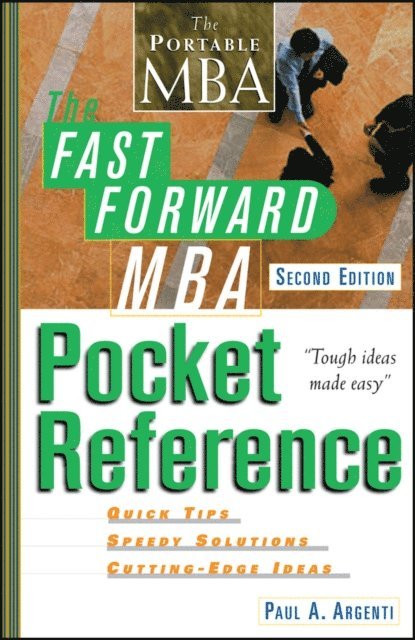 Paul A. Argenti - Fast Forward MBA Pocket Reference, E-bok
