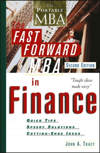 John A. Tracy - Fast Forward MBA in Finance, E-bok