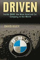 David Kiley - Driven, Inbunden