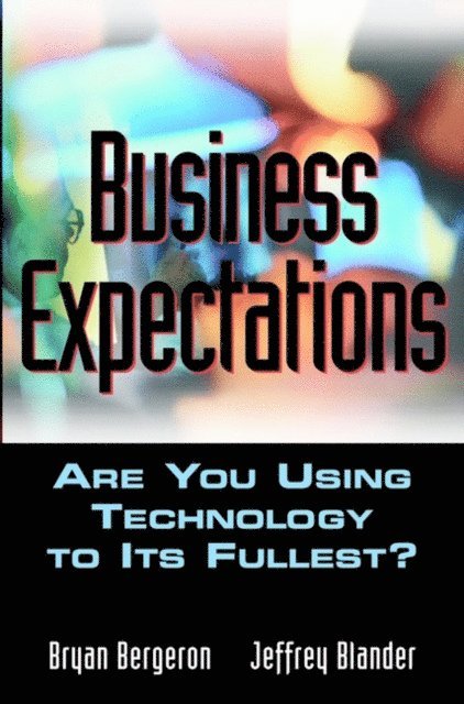 Jeffrey Blander, Bryan Bergeron - Business Expectations, E-bok