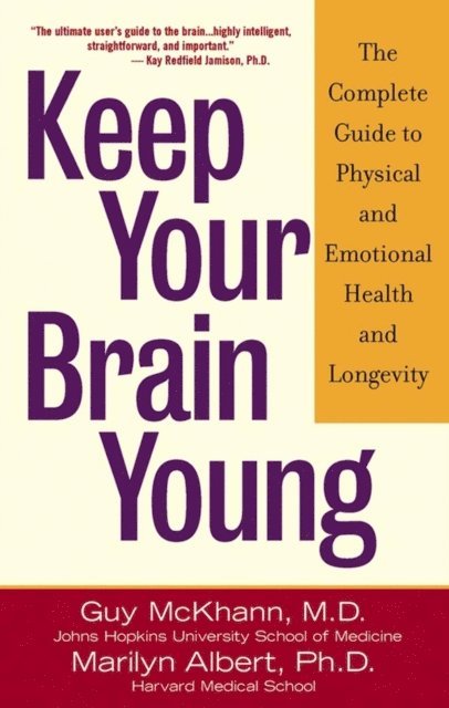 Marilyn Albert, Guy McKhann - Keep Your Brain Young, E-bok