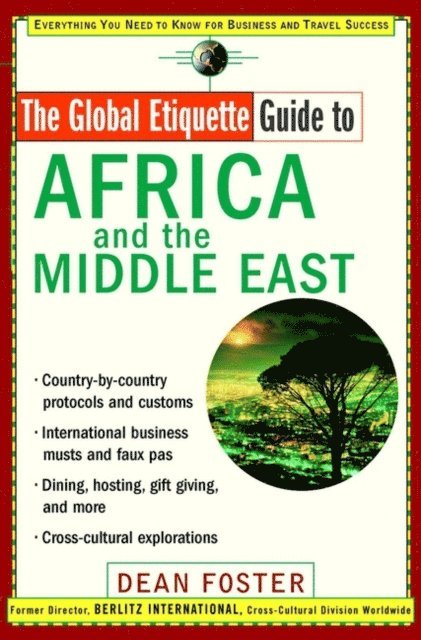 Dean Foster - Global Etiquette Guide to Africa and the Middle East, E-bok