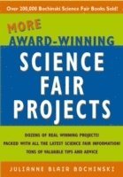 More Award-Winning Science Fair Projects