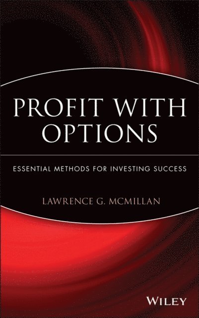 Lawrence G. McMillan - Profit With Options, E-bok