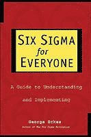 George Eckes - Six Sigma for Everyone, Häftad. Tillgänglighet: Lägg i varukorg