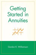 Getting Started in Annuities