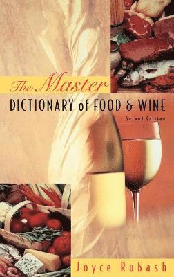 Master Dictionary of Food and Wine