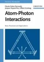 Cohen-Tannoudji, Dupont-Roc - Atom-Photon Interactions, Övrigt. Tillgänglighet: Tillfälligt slut