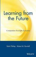 Learning from the Future - Competetive Foresight Scenarios