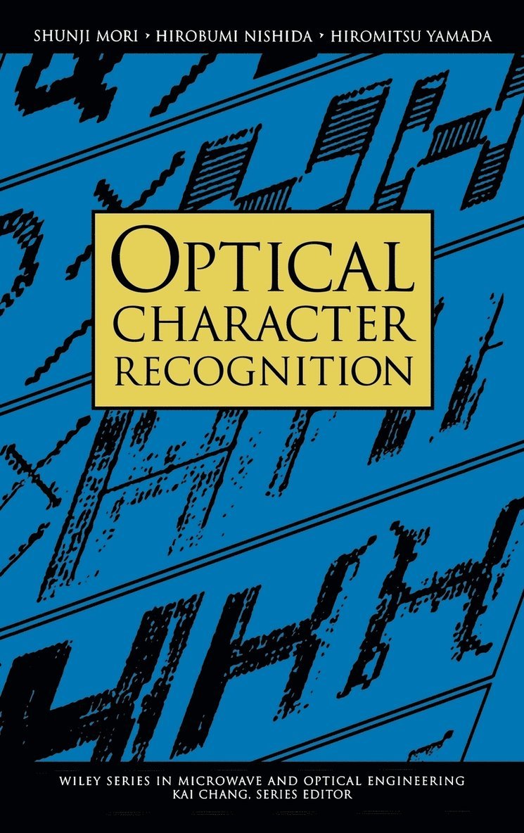 Shunji Mori, Hirobumi Nishida, Hiromitsu Yamada - Optical Character Recognition, Inbunden
