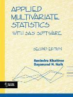 Ravindra Khattree, Dayanand N. Naik - Applied Multivariate Statistics with SAS Software, Häftad. Tillgänglighet: Lägg i varukorg