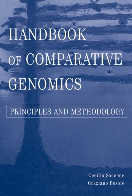 Graziano Pesole, Cecilia Saccone - Handbook of Comparative Genomics, E-bok