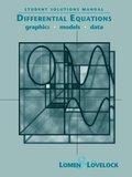 Student Solutions Manual to accompany Differential Equations: Graphics, Models, Data