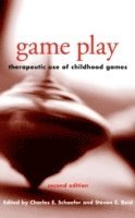 Game Play: Therapeutic Use of Childhood Games
