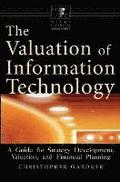 The Valuation of Information Technology