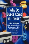 Why Do Buses Come in Threes