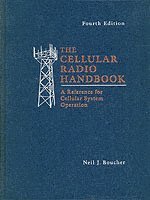 Neil J. Boucher - Cellular Radio Handbook, Inbunden